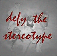 Defy the Stereotype!